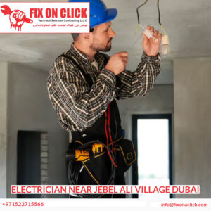 Electrician Near Jebel Ali Village Dubai