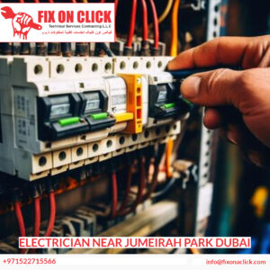 Electrician Near Jumeirah Park Dubai