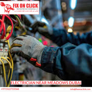 Electrician Near Meadows Dubai