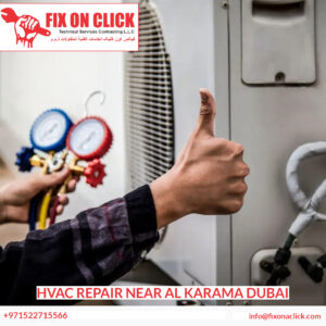 HVAC Repair Near Al Karama Dubai