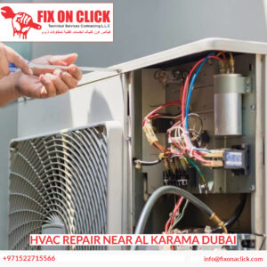 HVAC Repair Near Al Karama Dubai