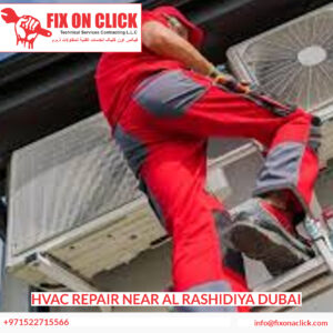 HVAC Repair Near Al Rashidiya Dubai