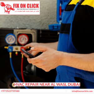 HVAC Repair Near Al Wasl Dubai