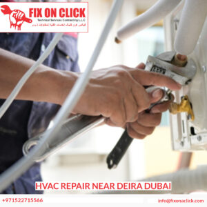 HVAC Repair Near Deira Dubai