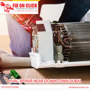 HVAC Repair Near Downtown Dubai