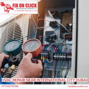 HVAC Repair Near International City Dubai