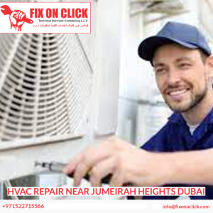 HVAC Repair Near Jumeirah Heights Dubai