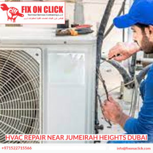 HVAC Repair Near Jumeirah Heights Dubai