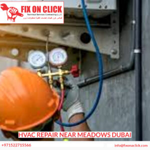 HVAC Repair Near Meadows Dubai