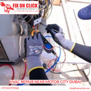 HVAC Repair Near Motor City Dubai