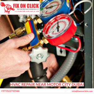 HVAC Repair Near Motor City Dubai