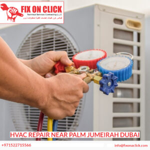 HVAC Repair Near Palm Jumeirah Dubai