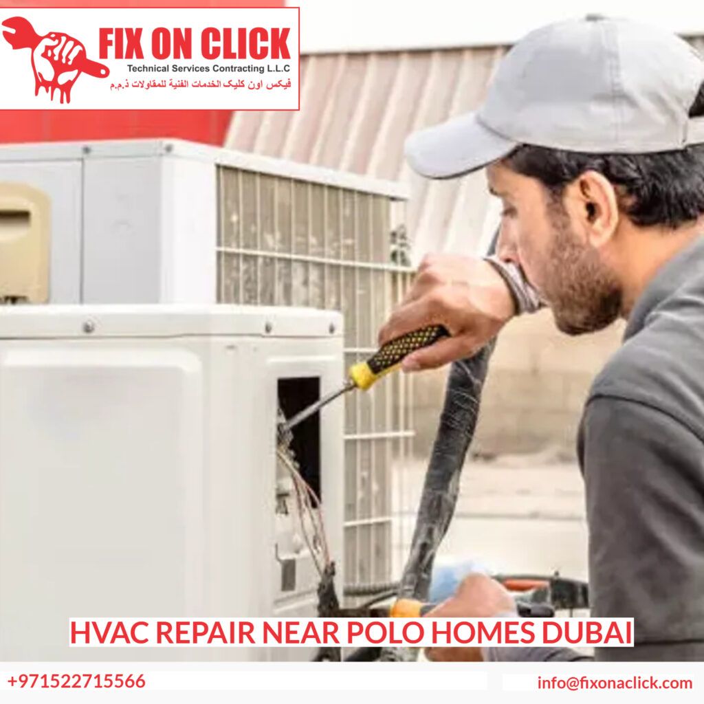 HVAC Repair Near Polo Homes Dubai