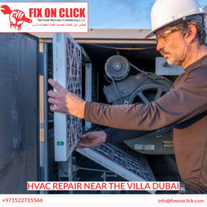HVAC Repair Near The Villa Dubai 