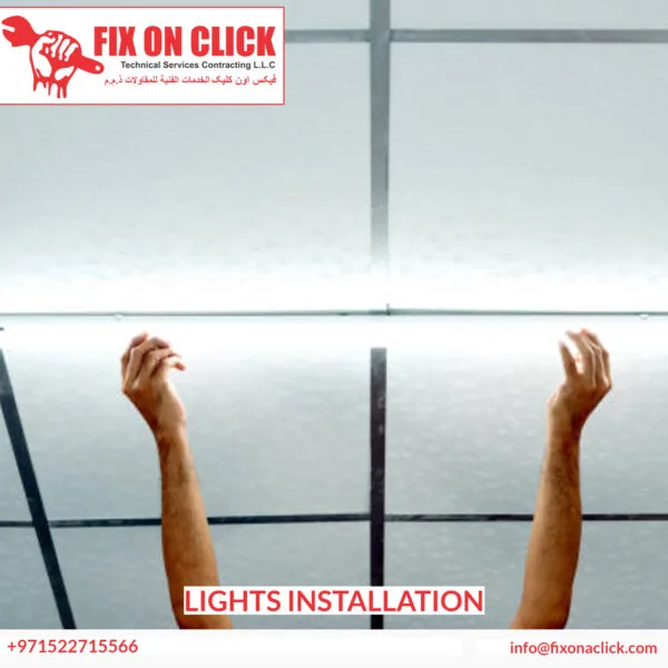 Lights installation Dubai - Fix On Click electrician fitting ceiling lights in Dubai property