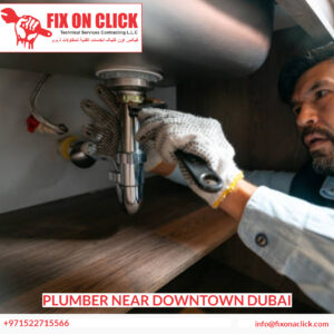  Plumber Near Downtown Dubai