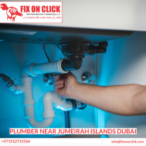 Plumber Near Jumeirah Islands Dubai