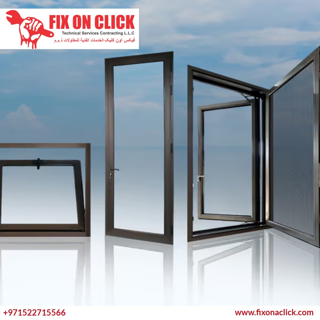 Aluminium and Glass Works Dubai - Fix On A Click Complete Solutions