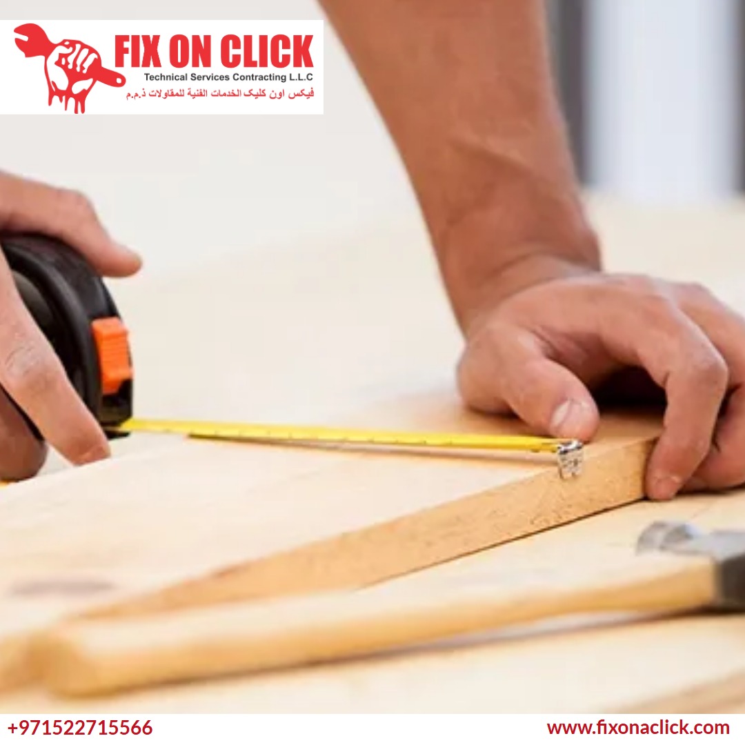 Fix On A Click Trusted Carpentry Dubai