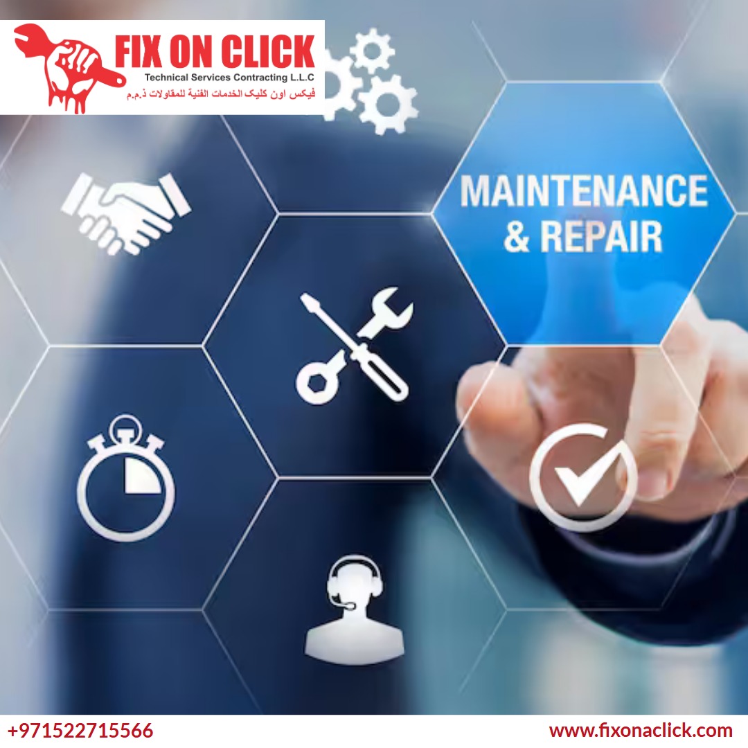 Complete Repair and Maintenance Services Dubai - Fix On A Click