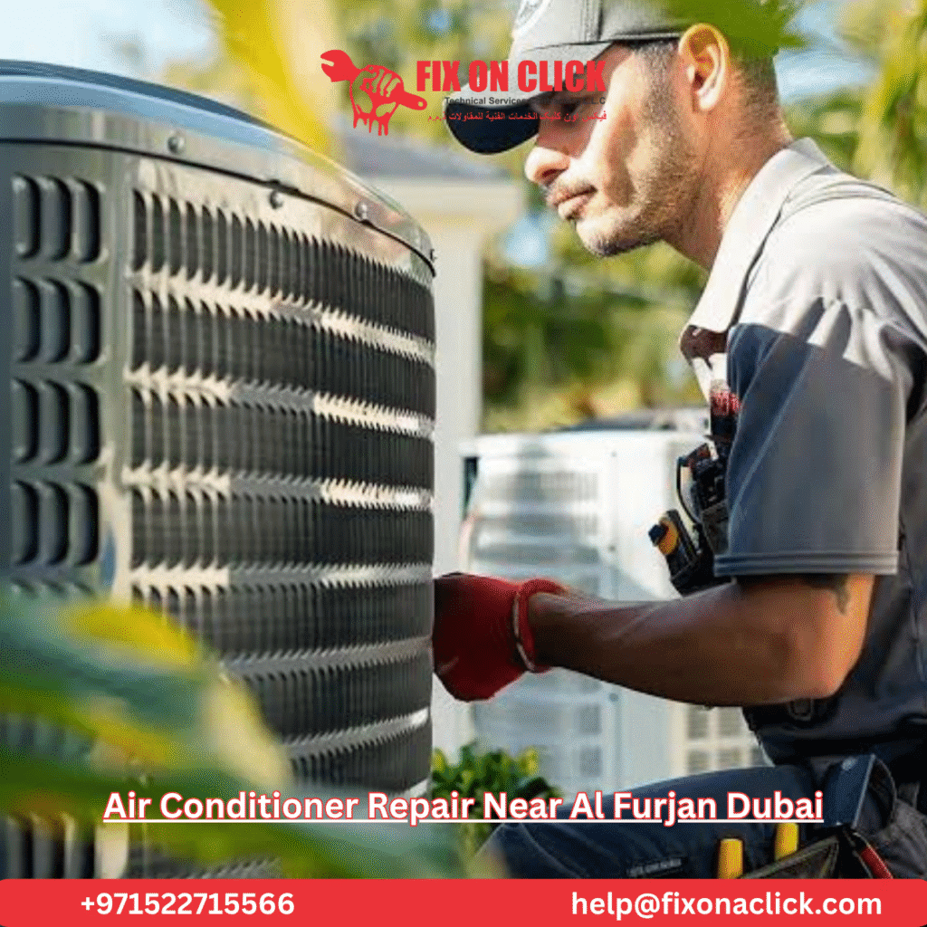 Air Conditioner Repair Near Al Furjan Dubai