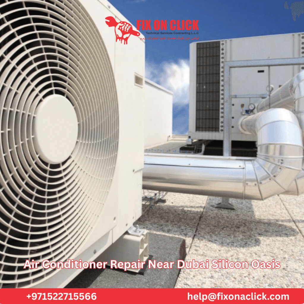 Air Conditioner Repair Near Dubai Silicon Oasis