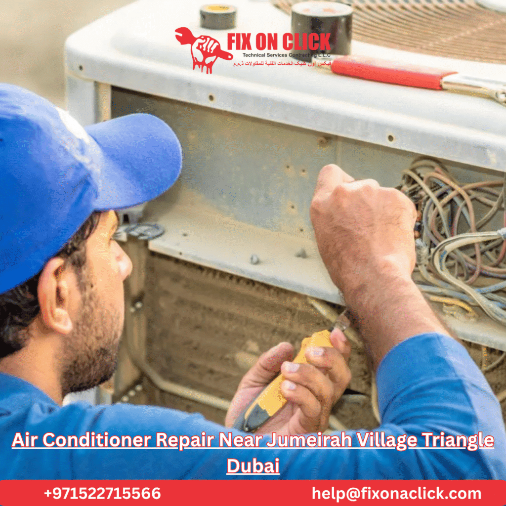 Air Conditioner Repair Near Jumeirah Village Triangle Dubai